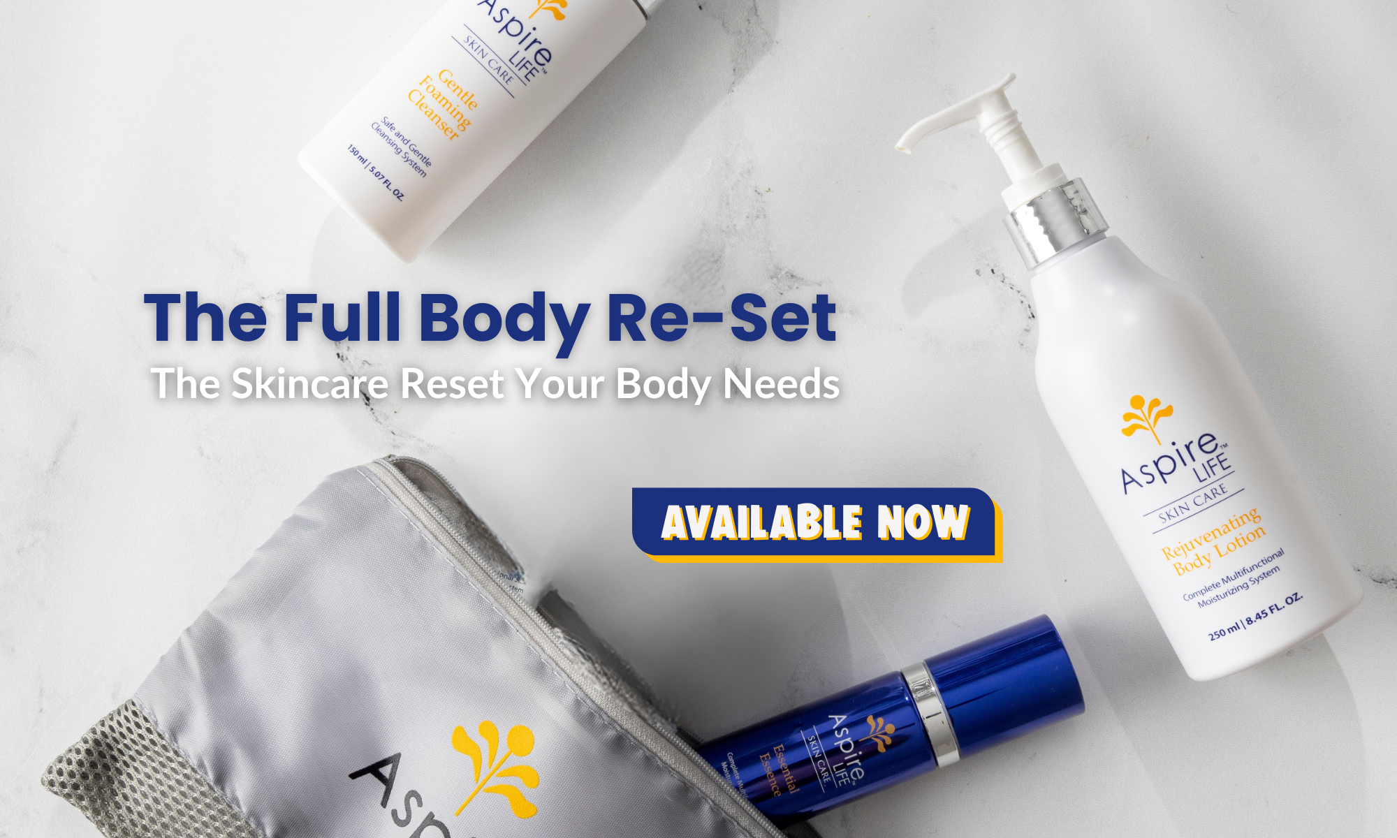 AspireLIFE® Full Body Re- Set featuring the Gentle Foaming Cleanser, Essential Essence, and Rejuvenating Body lotion. A complete skincare routine designed to cleanse, hydrate, and moisturize. Ideal for all skin types with simplified skin care steps.